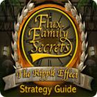 เกมส์ Flux Family Secrets: The Ripple Effect Strategy Guide