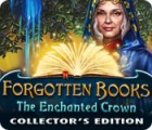 เกมส์ Forgotten Books: The Enchanted Crown Collector's Edition