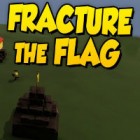 เกมส์ Fracture The Flag