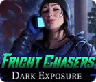 เกมส์ Fright Chasers: Dark Exposure