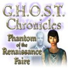 เกมส์ G.H.O.S.T Chronicles: Phantom of the Renaissance Faire