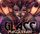 เกมส์ Glass Masquerade
