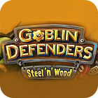 เกมส์ Goblin Defenders: Battles of Steel 'n' Wood