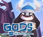 เกมส์ Gods vs Humans