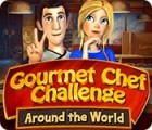 เกมส์ Gourmet Chef Challenge: Around the World