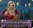 เกมส์ Grim Facade: The Message