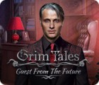 เกมส์ Grim Tales: Guest From The Future Collector's Edition เกมส์ Grim Tales: Guest From The Future Collector's Edition