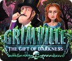 เกมส์ Grimville: The Gift of Darkness