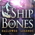 เกมส์ Hallowed Legends: Ship of Bones