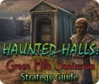 เกมส์ Haunted Halls: Green Hills Sanitarium Strategy Guide