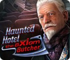 เกมส์ Haunted Hotel: The Axiom Butcher