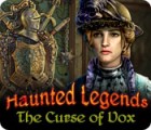 เกมส์ Haunted Legends: The Curse of Vox