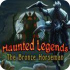 เกมส์ Haunted Legends: The Bronze Horseman Collector's Edition