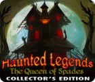 เกมส์ Haunted Legends: The Queen of Spades Collector's Edition