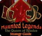 เกมส์ Haunted Legends: The Queen of Spades Strategy Guide
