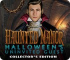 เกมส์ Haunted Manor: Halloween's Uninvited Guest Collector's Edition