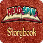 เกมส์ Headspin: Storybook