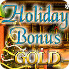 เกมส์ Holiday Bonus Gold