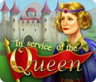 เกมส์ In Service of the Queen