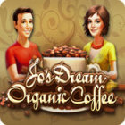 เกมส์ Jo's Dream: Organic Coffee
