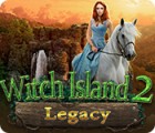เกมส์ Legacy: Witch Island 2