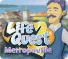 เกมส์ Life Quest® 2: Metropoville