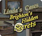 เกมส์ Linda's Cases: Brighton's Hidden Secrets