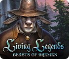 เกมส์ Living Legends: Beasts of Bremen