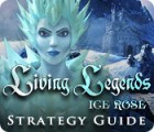 เกมส์ Living Legends: Ice Rose Strategy Guide
