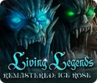 เกมส์ Living Legends Remastered: Ice Rose