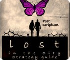 เกมส์ Lost in the City: Post Scriptum Strategy Guide