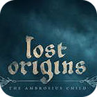 เกมส์ Lost Origins: The Ambrosius Child