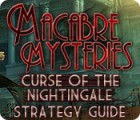 เกมส์ Macabre Mysteries: Curse of the Nightingale Strategy Guide