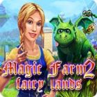 เกมส์ Magic Farm 2: Fairy Lands