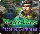 เกมส์ Magic Gate: Faces of Darkness