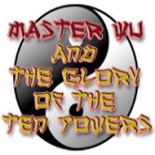 เกมส์ Master Wu and the Glory of the Ten Powers