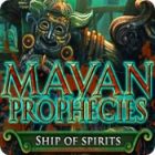 เกมส์ Mayan Prophecies: Ship of Spirits