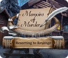 เกมส์ Memoirs of Murder: Resorting to Revenge