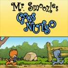 เกมส์ Mr. Smoozles Goes Nutso เกมส์ Mr. Smoozles Goes Nutso