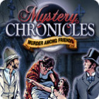 เกมส์ Mystery Chronicles: Murder Among Friends