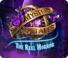 เกมส์ Mystery Tales: The Reel Horror