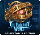 เกมส์ Mystery Tales: The Twilight World Collector's Edition