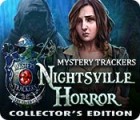 เกมส์ Mystery Trackers: Nightsville Horror Collector's Edition