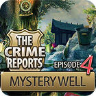 เกมส์ The Crime Reports. Mystery Well