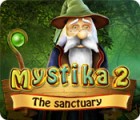 เกมส์ Mystika 2: The Sanctuary