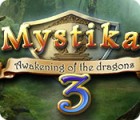 เกมส์ Mystika 3: Awakening of the Dragons