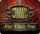 เกมส์ Myths of the World: The Black Sun