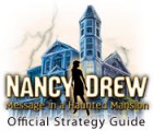 เกมส์ Nancy Drew: Message in a Haunted Mansion Strategy Guide