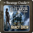 เกมส์ Nancy Drew - Last Train to Blue Moon Canyon Strategy Guide
