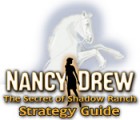 เกมส์ Nancy Drew: Secret of Shadow Ranch Strategy Guide